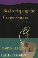Redeveloping the congregation : a how to for lasting change