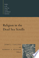 Religion in the Dead Sea scrolls