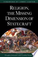 Religion, the missing dimension of statecraft
