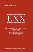 Retroversion and text criticism : the predictability of syntax in an ancient translation from Greek to Ethiopic