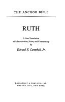 Ruth : a new translation with introduction, notes, and commentary