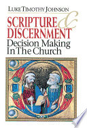 Scripture & discernment : decision-making in the church