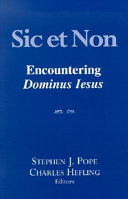 Sic et non : encountering Dominus Iesus