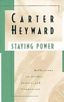 Staying power : reflections on gender, justice, and compassion