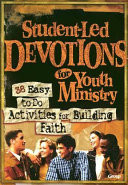 Student-led devotions for youth ministry.