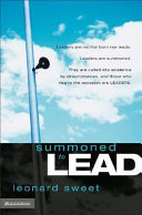 Summoned to lead