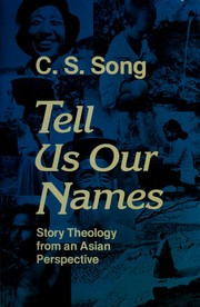 Tell us our names : story theology from an Asian perspective
