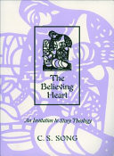 The believing heart : an invitation to story theology