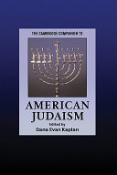 The Cambridge companion to American Judaism