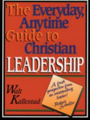 The everyday, anytime guide to Christian leadership