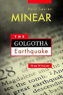 The Golgotha earthquake : three witnesses