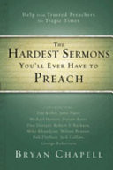 The hardest sermons you'll ever have to preach : help from trusted preachers for tragic times