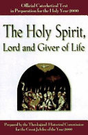 The Holy Spirit, Lord and giver of life