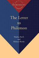 The letter to Philemon : a new translation with notes and commentary