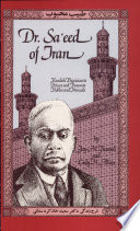 The life story of Dr. Sa'eed of Iran : Kurdish physician to princes and peasants, nobles and nomads