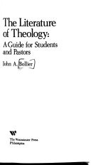 The literature of theology : a guide for students and pastors