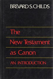 The New Testament as canon : an introduction
