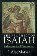 The prophecy of Isaiah : an introduction & commentary