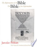 The reformation of the Bible, the Bible of the Reformation