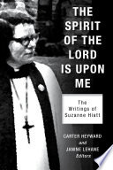 The spirit of the Lord is upon me : the writings of Suzanne Hiatt