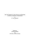 The Testaments of the twelve patriarchs : a critical history of research