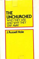 The unchurched : who they are and why they stay away