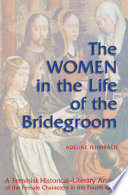 The women in the life of the Bridegroom : a feminist historical-literary analysis of the female characters in the Fourth Gospel