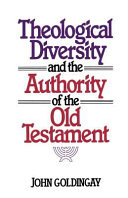Theological diversity and the authority of the Old Testament