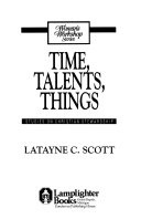 Time, talents, and things : a woman's workshop on Christian stewardship