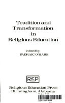 Tradition and transformation in religious education