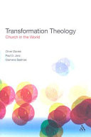 Transformation theology : church in the world