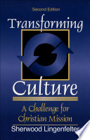 Transforming culture : a challenge for Christian mission