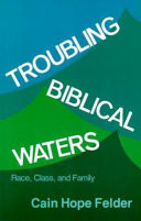 Troubling biblical waters : race, class, and family