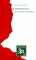 When men walk dry : Portuguese messianism in Brazil