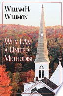 Why I am a United Methodist