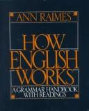 How English works : a grammar handbook with readings