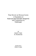 The study of stolen love : a translation of Kaḷaviyal en̲r̲a Ir̲aiyan̲ār Akapporuḷ with commentary