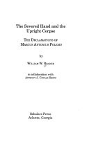 The severed hand and the upright corpse : the declamations of Marcus Antonius Polemo
