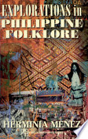 Explorations in Philippine folklore
