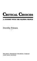 Critical choices : a journey with the Filipino people