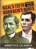 Rizal's teeth, Bonifacio's bones