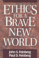 Ethics for a Brave new world