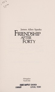 Friendship after forty