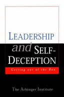 Leadership and self-deception : getting out of the box