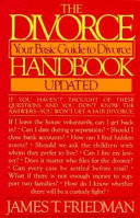 The divorce handbook : your basic guide to divorce