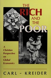 The rich and the poor : a Christian perspective on global economics