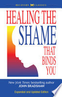 Healing the shame that binds you