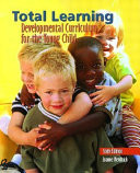 Total learning : developmental curriculum for the young child