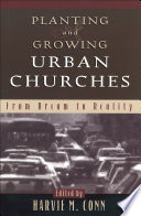 A Model of church growth in an urban setting a proposal for promoting daughter churches through small groups
