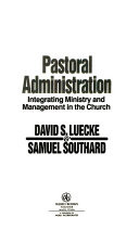 A Study of the role of pastor in church management and administration of the Mara Evangelical Church in Myanmar